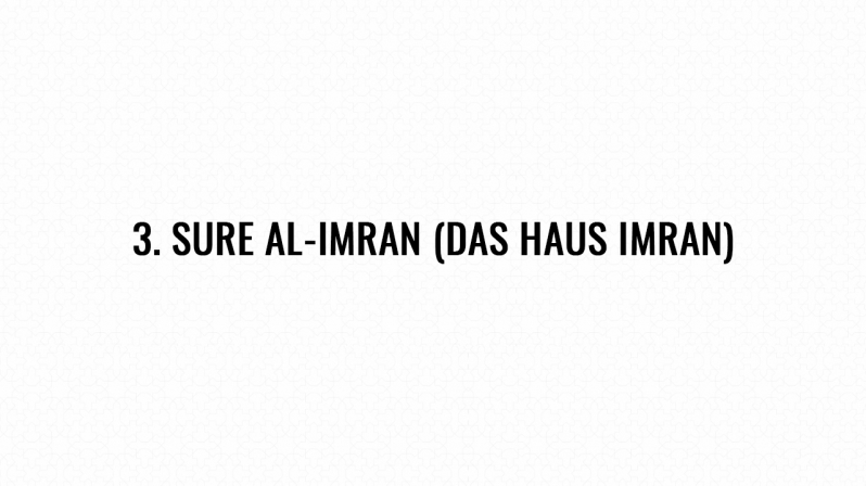 3. Sure Al-Imran (Das Haus Imran)