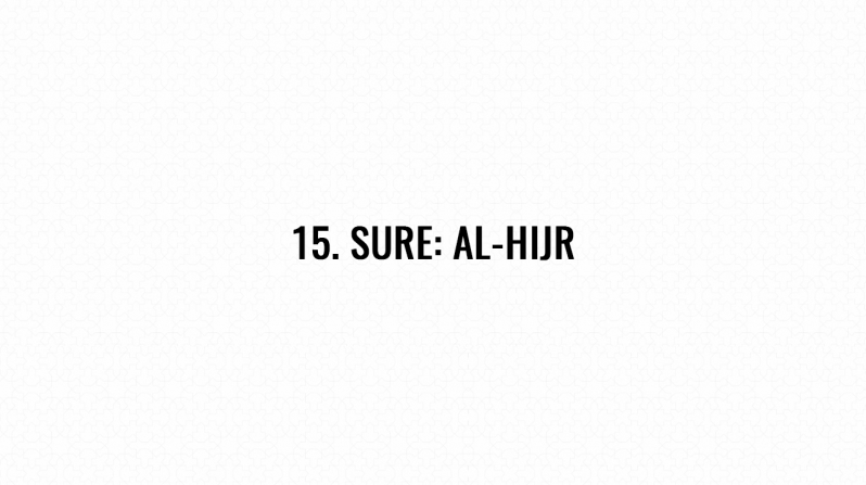 15. Sure: Al-Hijr