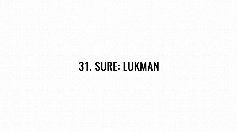 31. Sure: Lukman