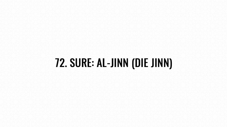 72. Sure: Al-Jinn (Die Jinn)