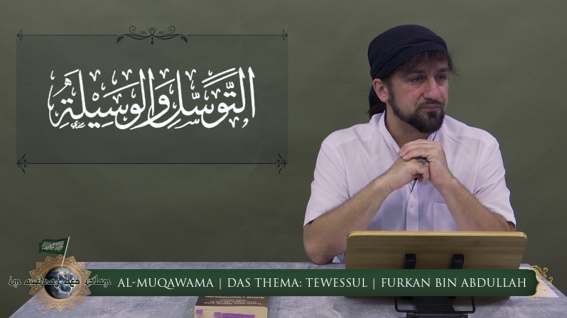 Al-Muqawama ᴴᴰ┇Das Thema: Tewessul | Furkan bin Abdullah