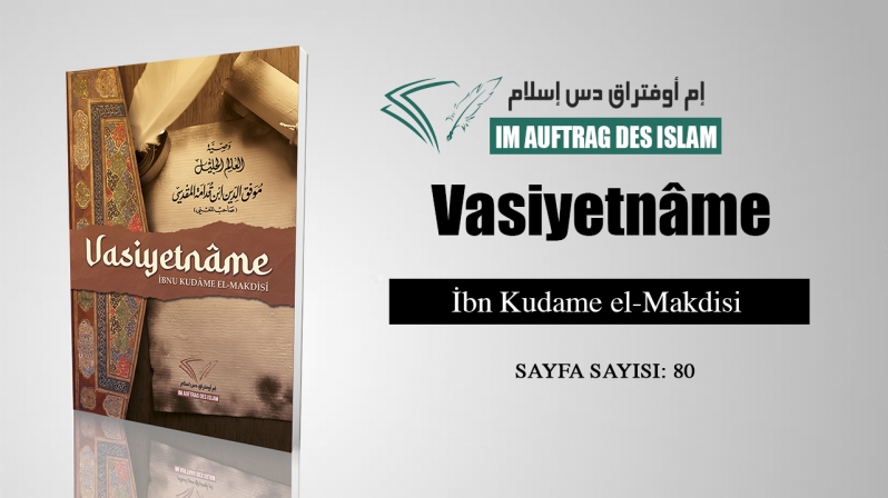 Vasiyetnâme - İbn Kudame el-Makdisi