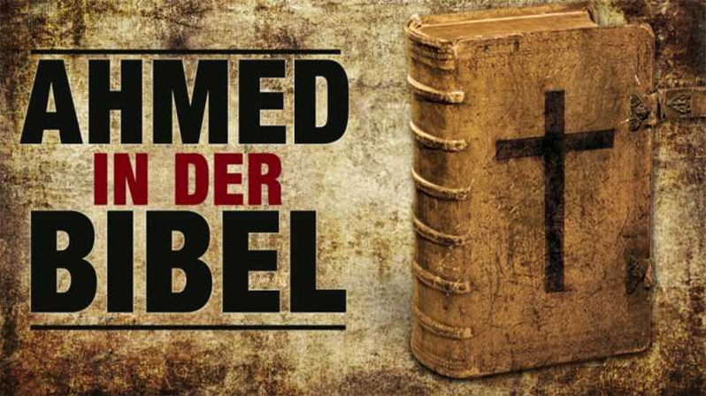 AHMED IN DER BIBEL
