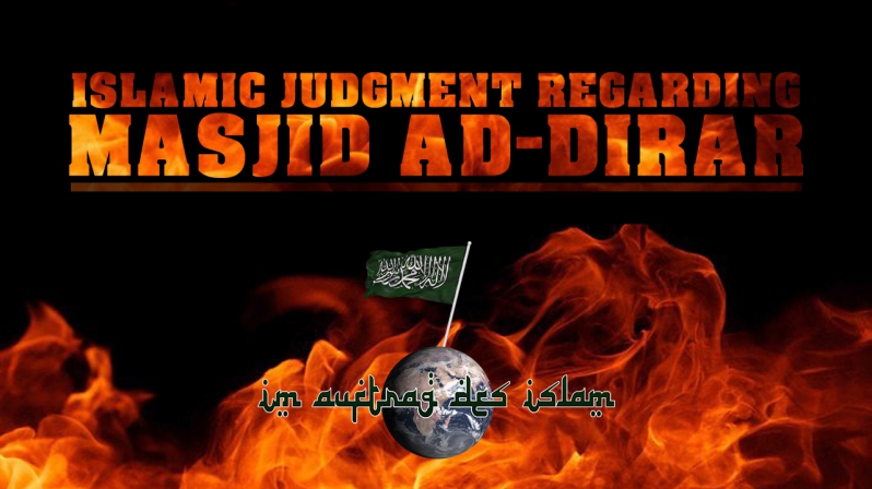 ISLAMIC JUDGMENT REGARDING MASJID AD-DIRAR