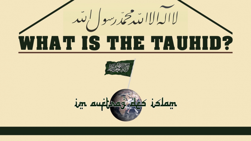 WHAT IS THE TAUHID ?