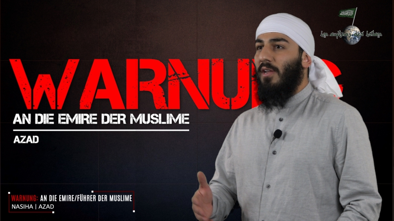 Nasiha ᴴᴰ┇WARNUNG┇An die Führer/Emire der Muslime ┇Azad