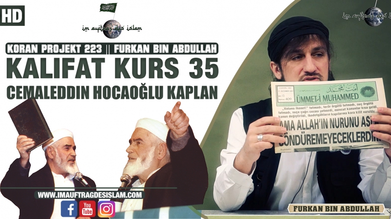 Koran Projekt 221 | Kalifat Kurs 35 | Cemaleddin Hocaoğlu Kaplan | Furkan bin Abdullah