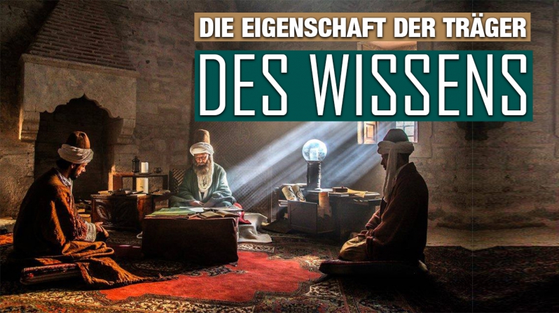 DIE EIGENSCHAFT DER TRÄGER DES WISSENS