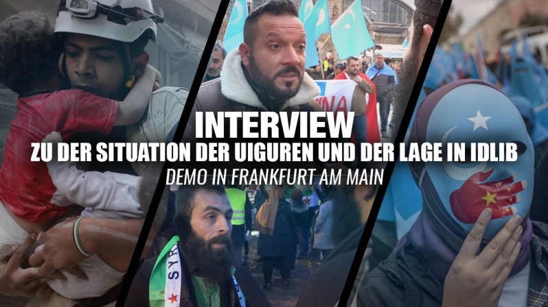 Interview zu der Situation der Uiguren und der Lage in Idlib | Demo in Frankfurt am Main