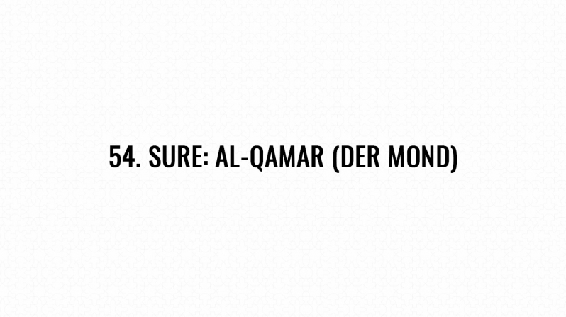 54. Sure: Al-Qamar (Der Mond)