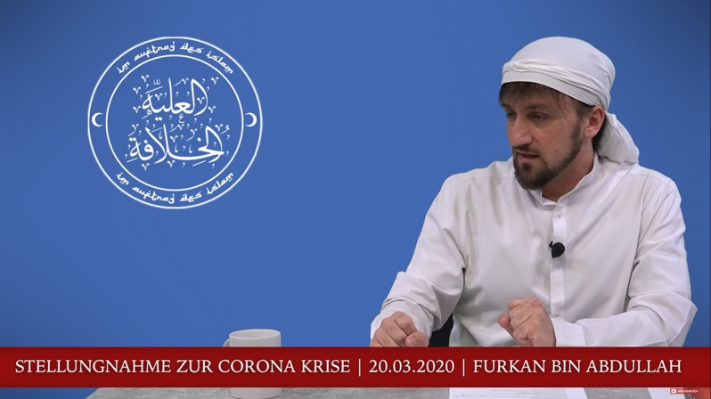 Stellungnahme zur Corona Krise | 20.03.2020 | Furkan bin Abdullah