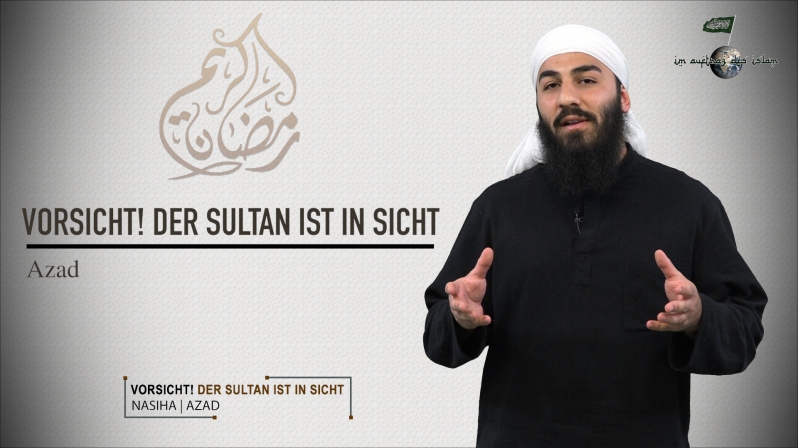 Nasiha ᴴᴰ┇VORSICHT! Der Sultan ist in Sicht┇Azad