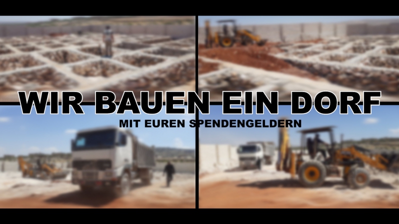 Wir bauen ein Dorf mit euren Spendengeldern