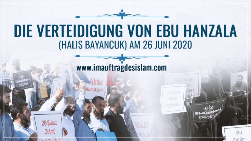 DIE VERTEIDIGUNG VON EBU HANZALA (HALIS BAYANCUK) AM 26 JUNI 2020 