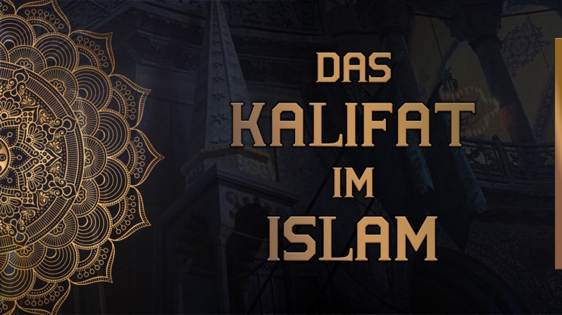 DAS KALIFAT IM ISLAM