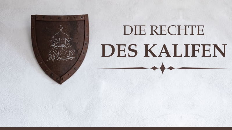 DIE RECHTE DES KALIFEN