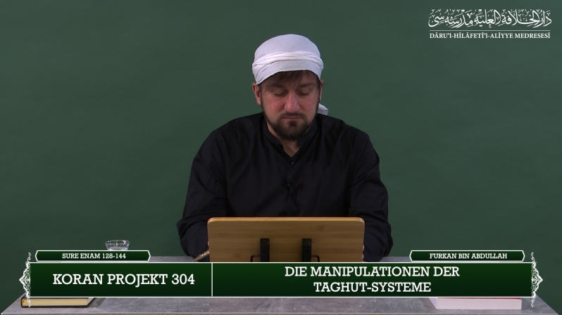 Koran Projekt 304 | Die Manipulationen der Taghut-Systeme | Sure Enam 128-144 | Furkan bin Abdullah