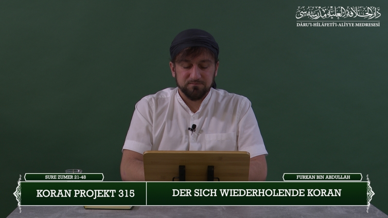 Koran Projekt 315 | Der sich wiederholende Koran | Sure Zumer 21-48 | Furkan bin Abdullah