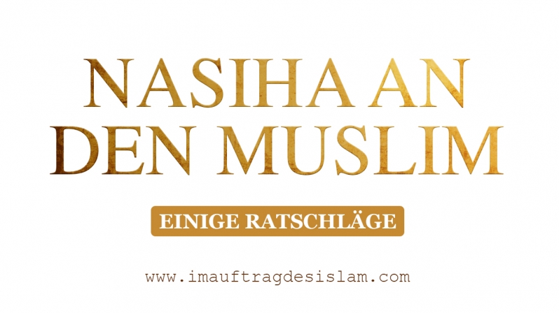 NASIHA AN DEN MUSLIM