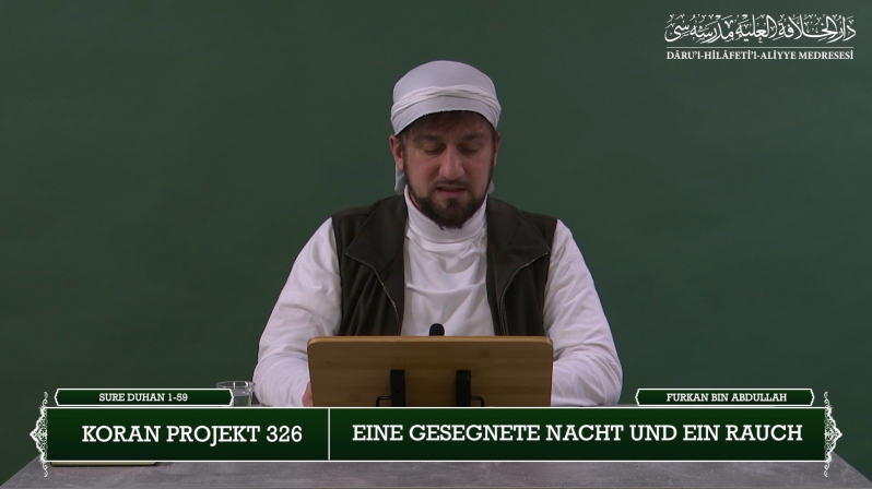 Koran Projekt 326 | Eine gesegnete Nacht und ein Rauch | Sure Duhan 1-59 | Furkan bin Abdullah