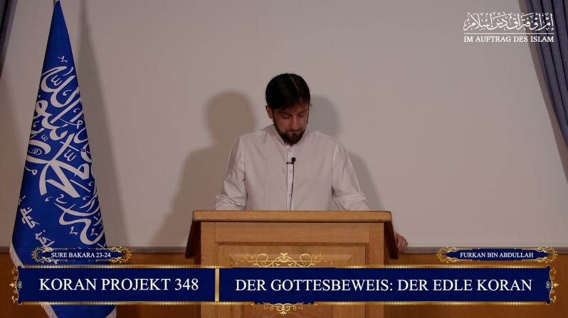 Koran Projekt 348 | Der Gottesbeweis: Der edle Koran | Sure Bakara 23-24 | Furkan bin Abdullah