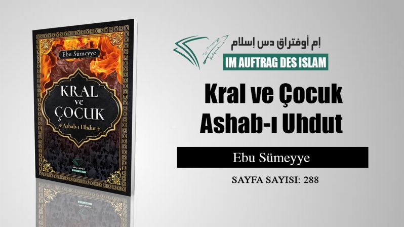 Kral ve Çocuk - Ashab-ı Uhdut - Ebu Sümeyye