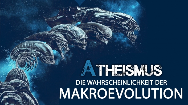 DIE WAHRSCHEINLICHKEIT DER MAKROEVOLUTION