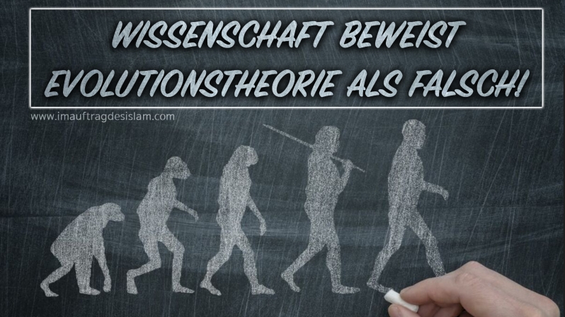 WISSENSCHAFT WIDERSPRICHT EVOLUTIONSTHEORIE