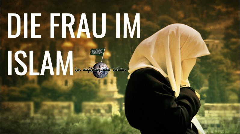 DIE FRAU IM ISLAM