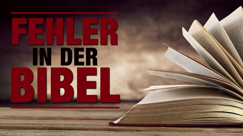 FEHLER IN DER BIBEL