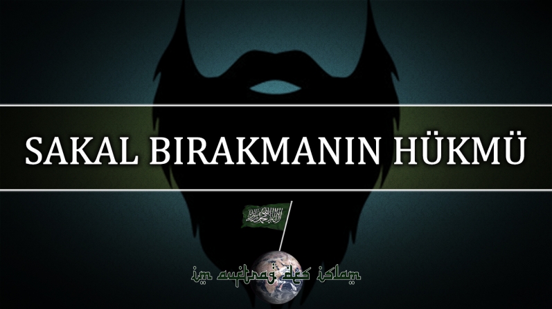 SAKAL BIRAKMANIN HÜKMÜ