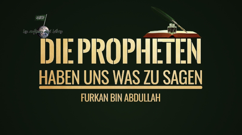 DIE PROPHETEN HABEN UNS WAS ZU SAGEN