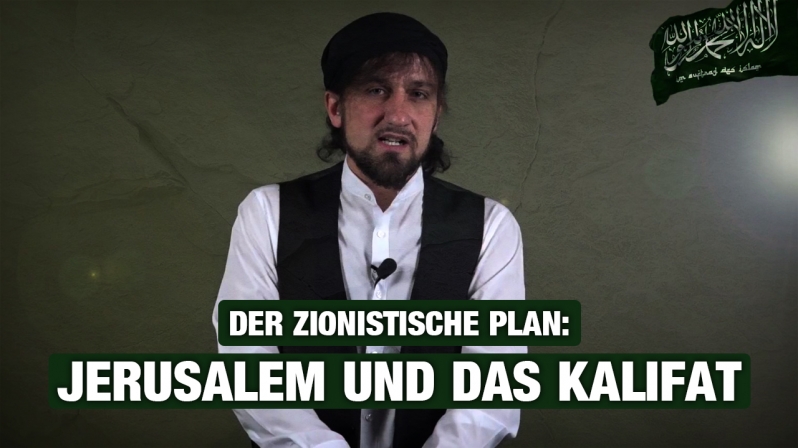 DER ZIONISTISCHE PLAN: JERUSALEM UND DAS KALIFAT